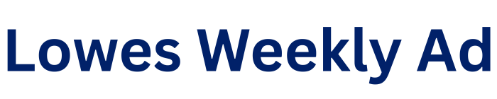 Lowes Weekly Ad